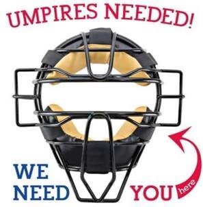 Umpires needed poster with umpire mask